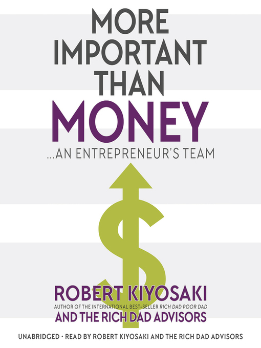 Title details for More Important Than Money by Robert T. Kiyosaki - Available